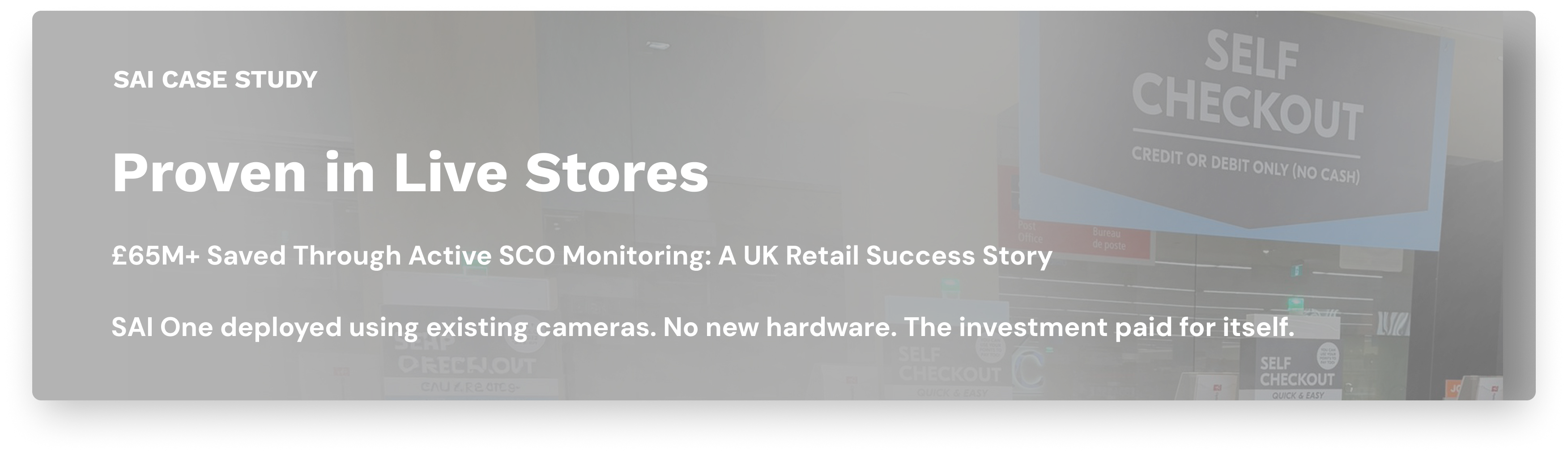Self-checkout visibility case study – SAI One platform